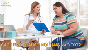 Cách đào thải mỡ nội tạng nào tốt