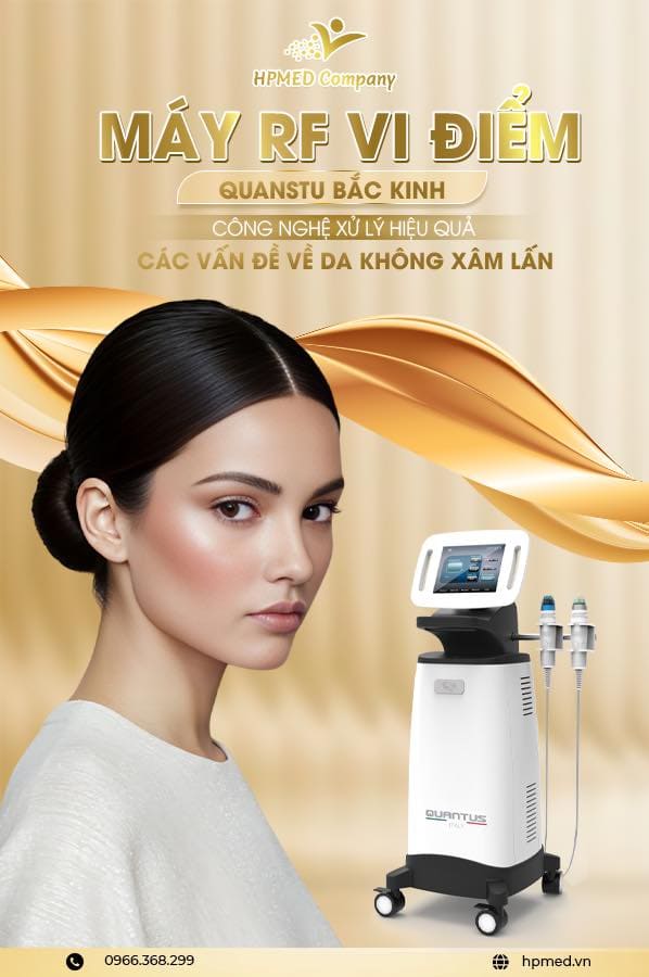 Máy RF vi điểm QUANTUS MAX của HPMED điều trị các vấn đề về da không xâm lấn