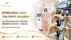 HPMED chuyển giao máy giảm béo Mantis MR991 cho Thẩm mỹ viện AGENA H tại Vũ Phạm Hàm, Cầu Giấy, Hà Nội