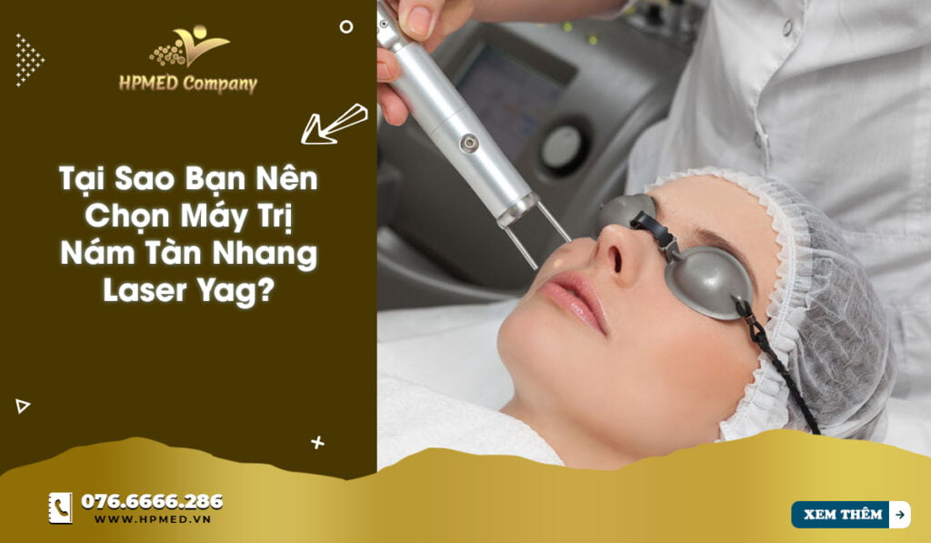 Máy Trị Nám Tàn Nhang Laser Yag