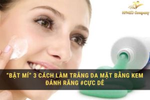 cách làm trắng da mặt bằng kem đánh răng