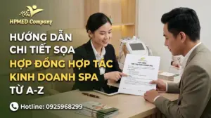 Hướng dẫn chi tiết cách soạn thảo hợp đồng hợp tác kinh doanh Spa từ A-Z