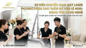Sự Kiện Chuyển Giao Máy Laser Picoseconds Cho Thẩm Mỹ Viện Lê Hoài: Nâng Tầm Công Nghệ