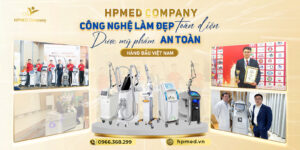 HPMED - Cung cấp giải pháp làm đẹp toàn diện Top 3 Việt Nam