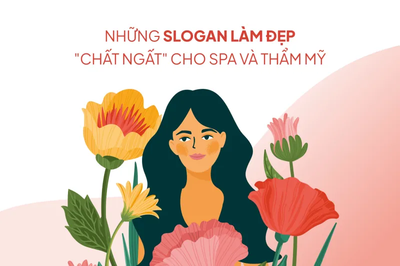 Hình 1: Slogan là một câu nói ngắn gọn nhưng súc tích, mang một thông điệp ý nghĩa, tạo cảm hứng cho khách hàng