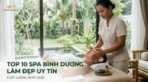 Top 10 Spa Bình Dương Làm Đẹp Uy Tín, Chất Lượng Nhất 2026