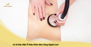 máy giảm béo công nghệ cao