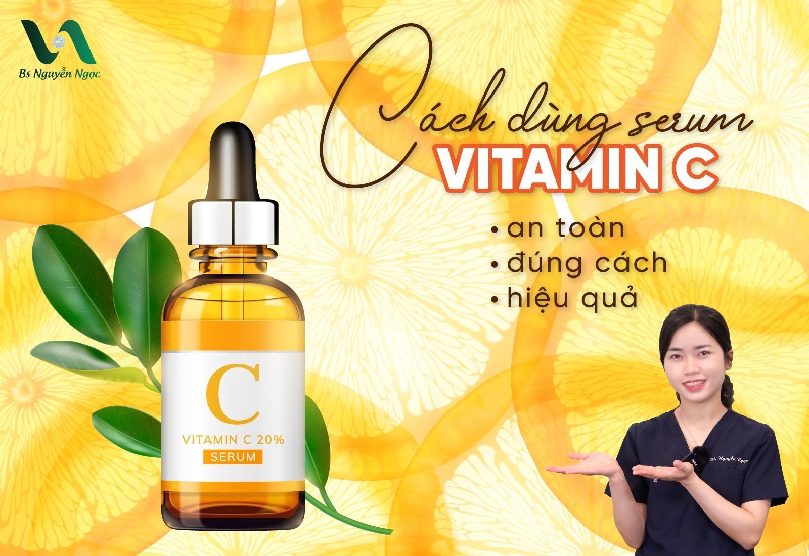 Cách Dùng Serum Vitamin C Đúng Cách