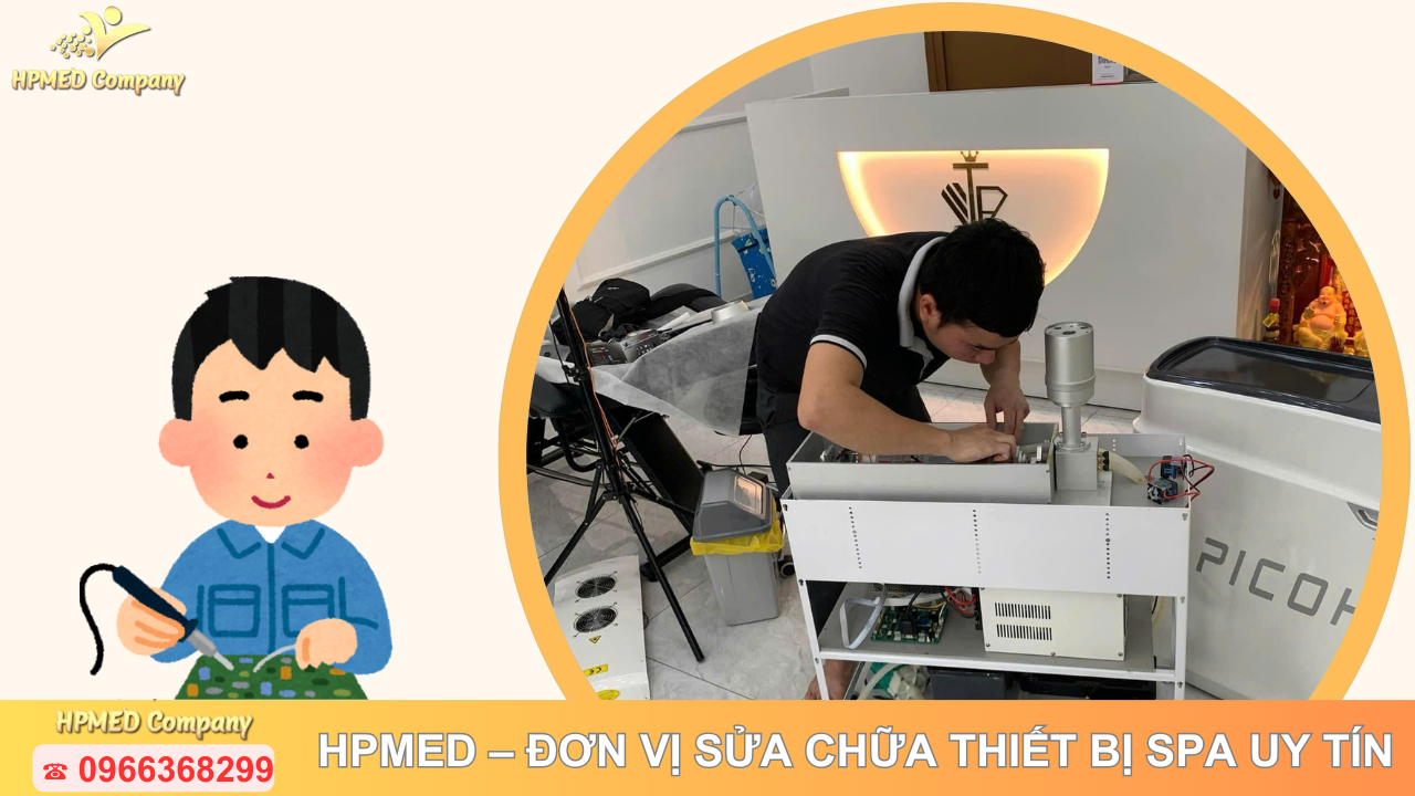 HPMED – Đơn vị sửa chữa thiết bị spa uy tín 