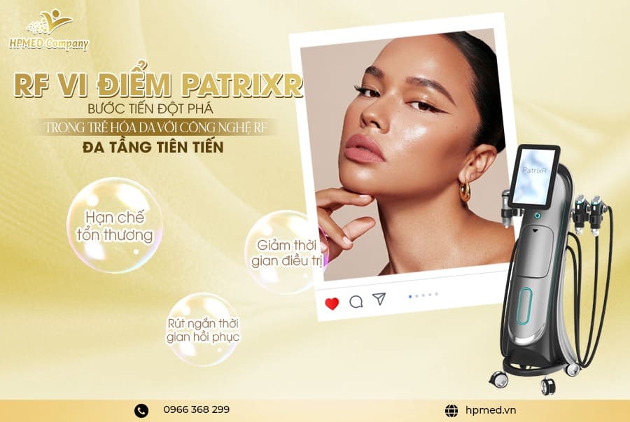 Máy Rf Vi Điểm PatixR Bắc Kinh