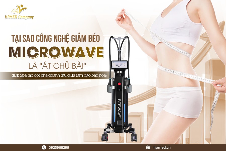 Máy Giảm Béo Vi Sóng Microwave