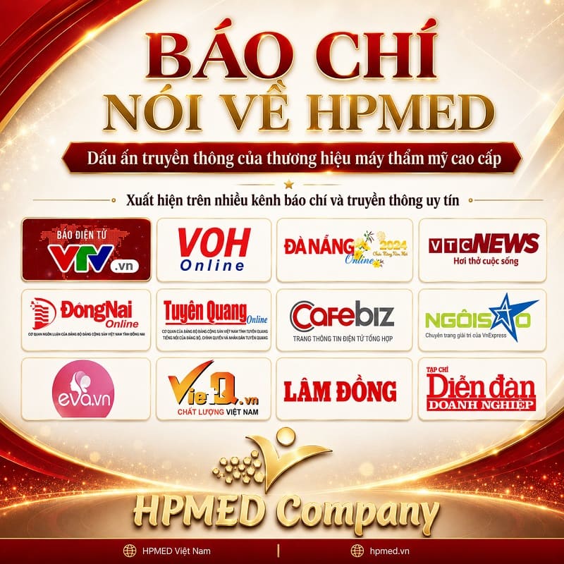 Báo Chí Nói Về HPMED 2 HPMED Việt Nam nhận được sự đánh giá cao từ các cơ quan báo chí uy tín về chất lượng thiết bị spa