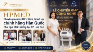 HPMED Chuyển Giao Máy HIFU Hera Smart Up Chính Hãng Hàn Quốc Cho Spa Mai Hương Tại TP Hòa Bình