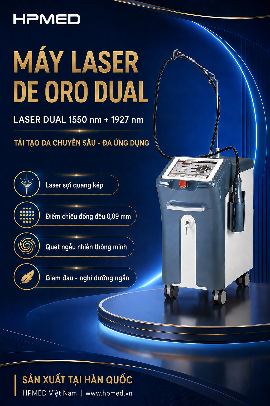 Máy Laser DE ORO DUAL 1550nm + 1927nm Hàn Quốc 1 Máy laser DE ORO DUAL 1550nm 1927nm Hàn Quốc HPMED