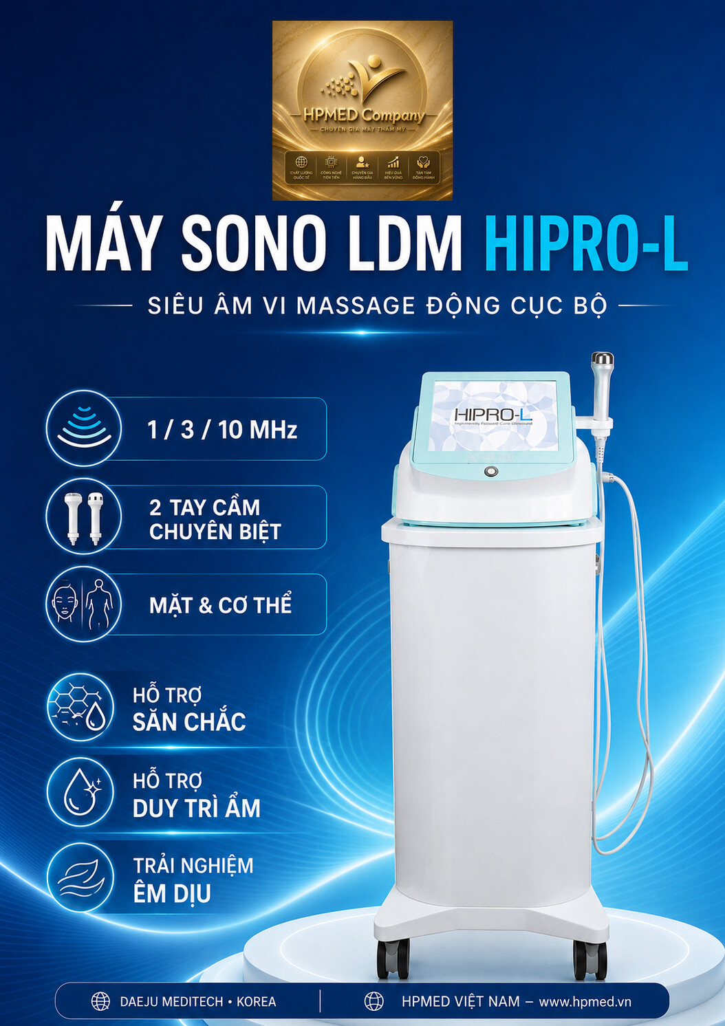 Máy Sono LDM HIPRO-L Hàn Quốc: Công Nghệ 1/3/10 MHz Cho Mặt Và Cơ Thể 1 Máy Sono LDM HIPRO-L Hàn Quốc 1 3 10 MHz tại HPMED Việt Nam