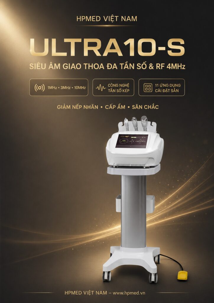 Máy siêu âm giao thoa đa tần số ULTRA10-S kết hợp RF 4MHz tại HPMED Việt Nam