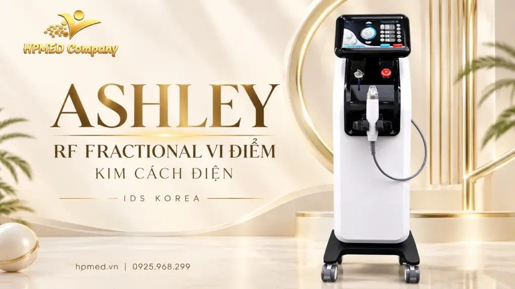 Máy ASHLEY IDS RF fractional vi điểm kim cách điện trong thiết kế HPMED