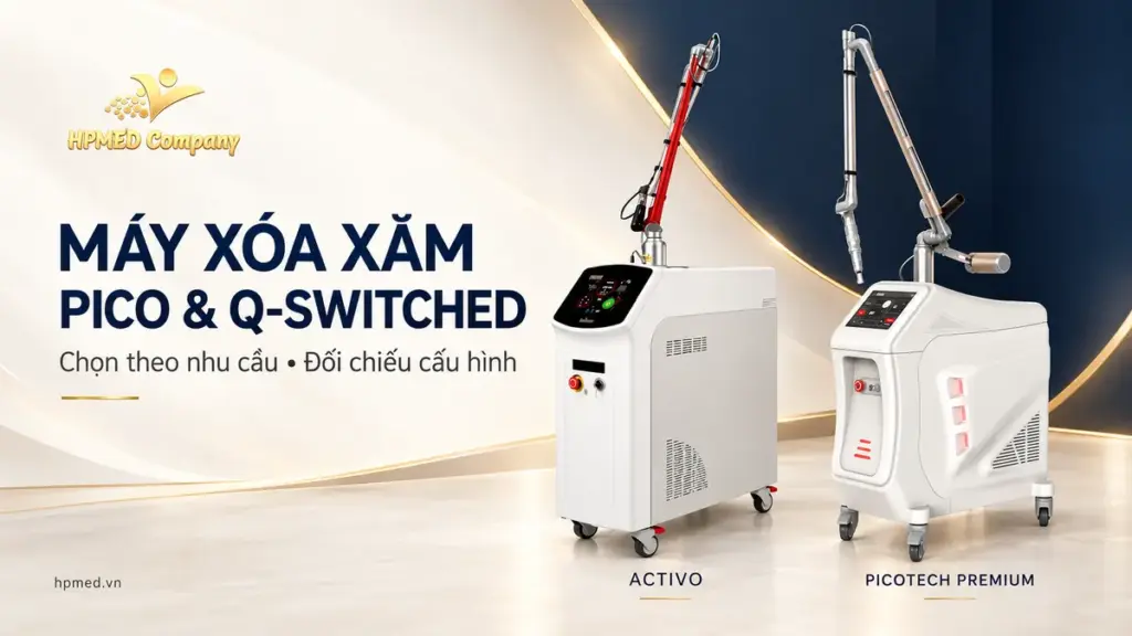 Máy xóa xăm Activo Q-Switched và Picotech Premium trong bộ hình giới thiệu HPMED