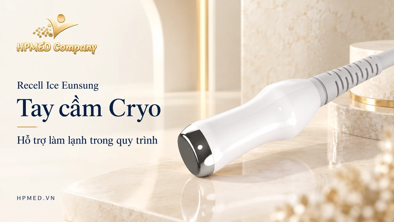 Recell Ice Eunsung: RF vi kim 2 MHz kết hợp tay cầm Cryo 3 Tay cầm Cryo hỗ trợ làm lạnh trên hệ thống Recell Ice Eunsung