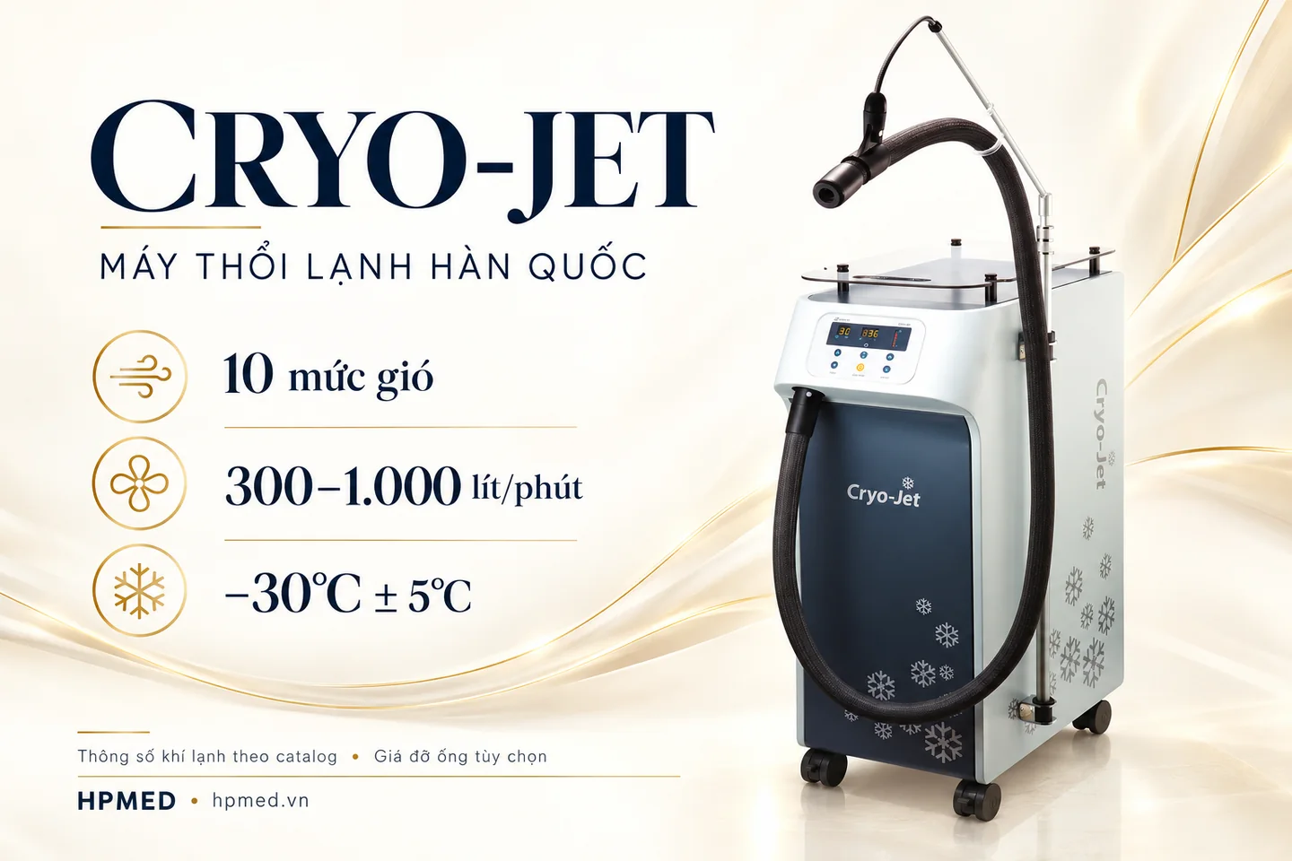 Máy thổi lạnh Cryo-Jet Hàn Quốc 2 Máy Cryo-Jet có 10 mức gió, lưu lượng 300 đến 1.000 lít mỗi phút và khí lạnh âm 30 độ C cộng trừ 5 độ C