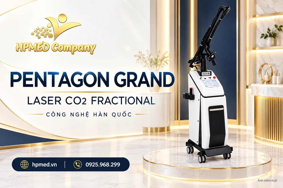 PENTAGON GRAND Hàn Quốc được Bộ Y tế cấp số lưu hành cho HPMED 1 Máy Laser CO2 Fractional PENTAGON GRAND Hàn Quốc được cấp số lưu hành cho HPMED